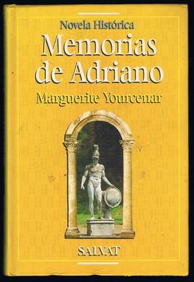 Foto [l129] Memorias De Adriano - Marguerite Yourcenar - Ed. Salvat 1994
