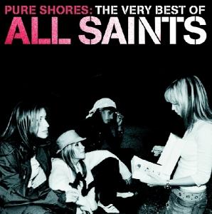 Foto All Saints: Pure Shores-The Very Best Of CD
