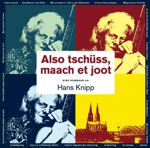 Foto Also tschüss maach et joot,Hans Knipp CD Sampler