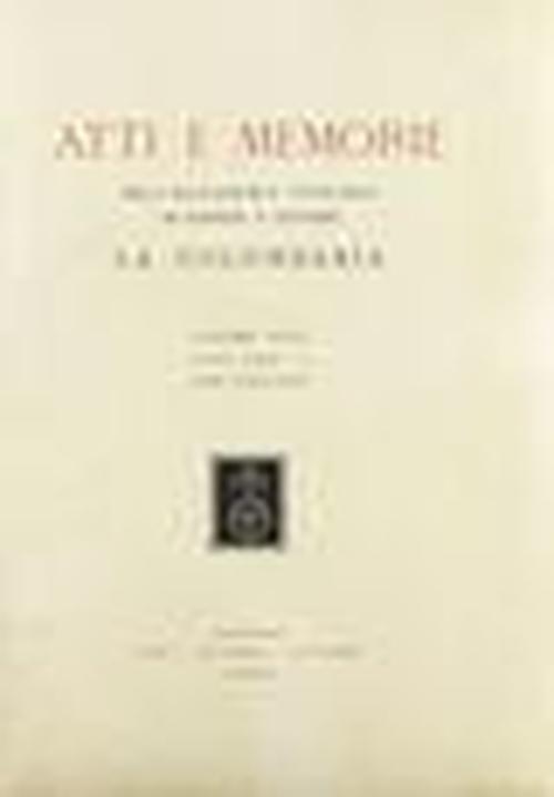 Foto Atti e memorie dell'Accademia toscana di scienze e lettere «La Colombaria». Nuova serie vol. 24