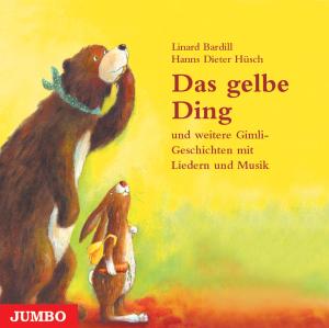 Foto Bardill, Linard/Hübsch, Hanns Dieter: Das Gelbe Ding CD