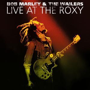 Foto Bob Marley & The Wailers: Live At The Roxy CD
