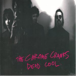 Foto Chrome Cranks: Dead Cool CD