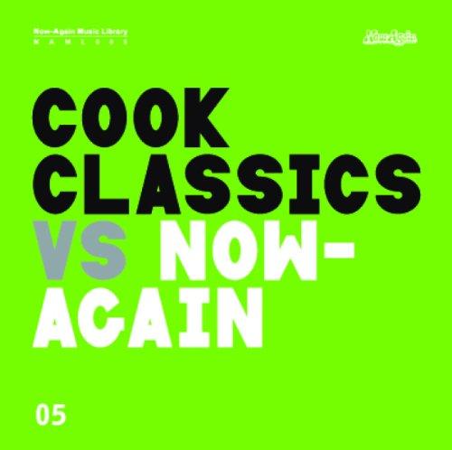 Foto Cook Classics: Cook Classics vs. Now Again CD