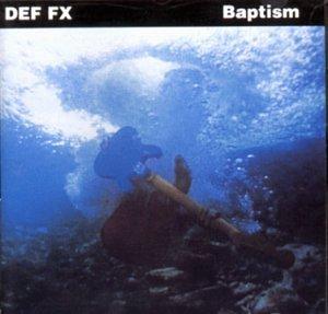 Foto Def Fx: Baptism CD