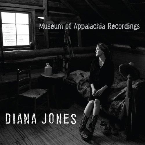 Foto Diana Jones: Museum Of Appalachia Recordings CD