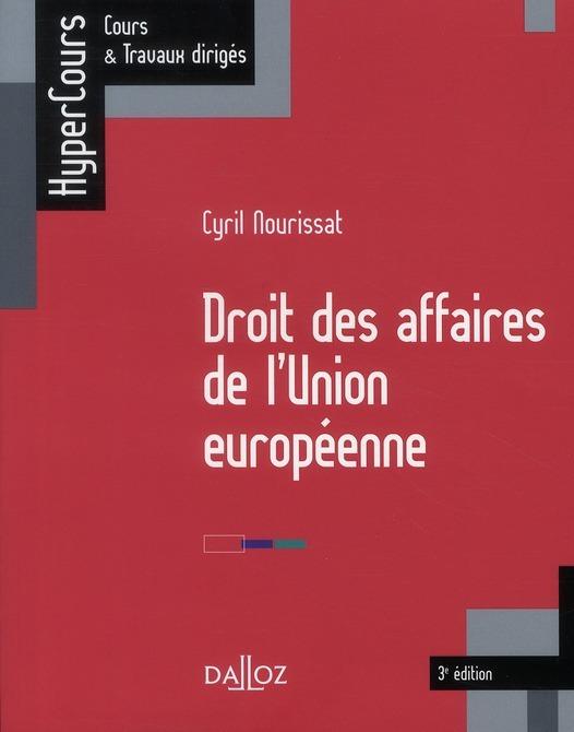 Foto Droit des affaires de l'Union européenne (3e édition)
