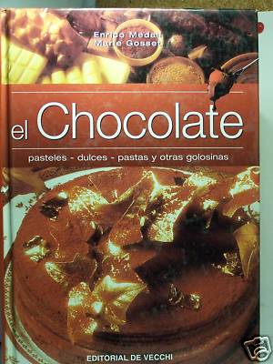 Foto El Chocolate. Pasteles-dulces-pastas Y Otras Golosinas.