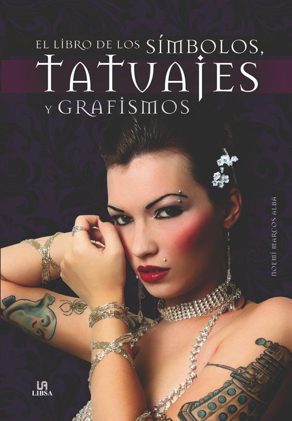 Foto El Libro de los Símbolos, Tatuajes y Grafismos