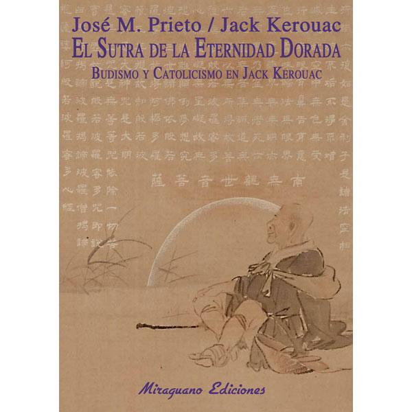 Foto El Sutra de la Eternidad Dorada: Budismo y Catolicismo en Jack Kerouac