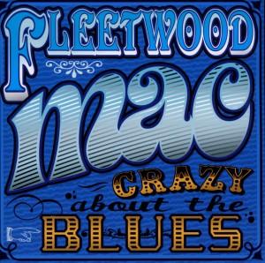 Foto Fleetwood Mac: Crazy About The Blues CD