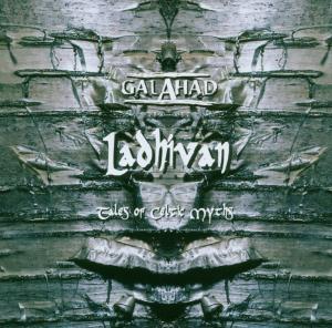 Foto Galahad: Ladhivan-Tales Of Celtic Myths CD