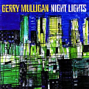 Foto Gerry Mulligan: Night Lights CD