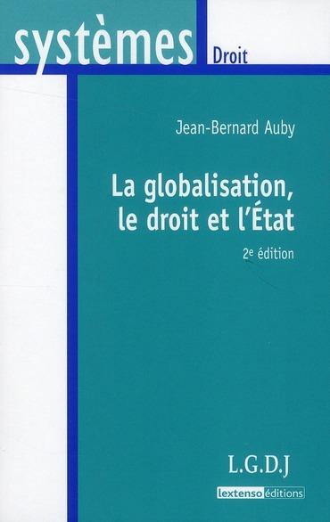 Foto Globalisation, le droit et l'Etat (2e édition)