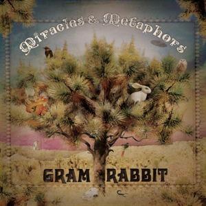 Foto Gram Rabbit: Miracles & Metaphors CD