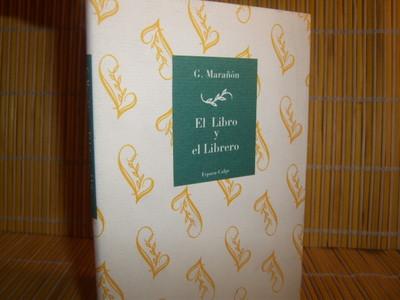 Foto Gregorio Marañon,,el Libro Y El Librero,,espasa Calpe,1993