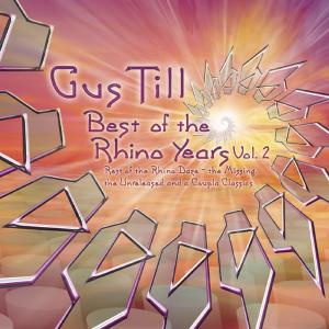 Foto Gus Till: Best Of The Rhino Years 2 CD