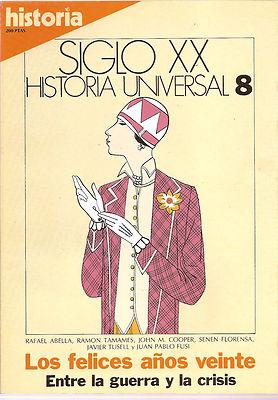 Foto Historia 16 Siglo Xx Nov. 1983 Historia Universal 8 Los Felices Años Veinte