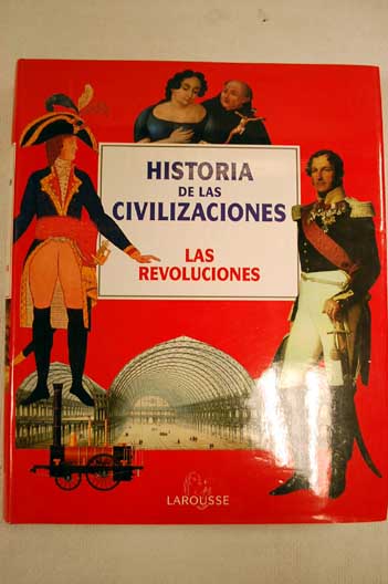 Foto Historia de las civilizaciones. Tomo 7. Las revoluciones