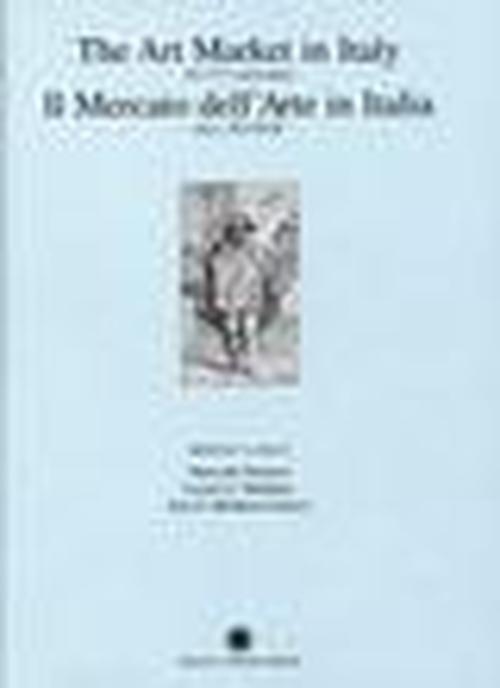 Foto Il mercato dell'arte in Italia. Secc. XV-XVII. Ediz. italiana e inglese