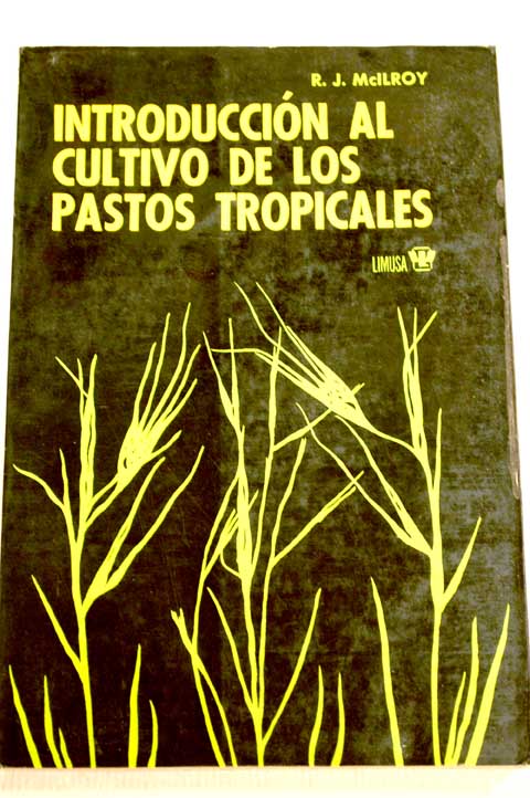 Foto Introducción al cultivo de los pastos tropicales