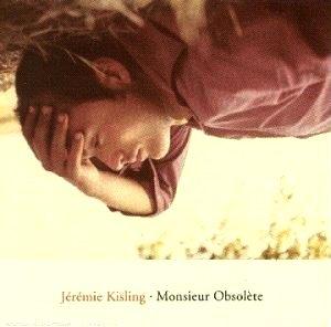 Foto Jeremie Kisling: Monsieur Obsolete CD