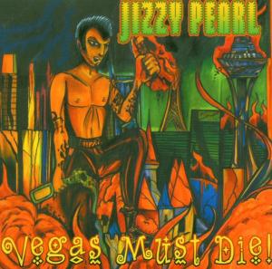 Foto Jizzy Pearl: Vegas Must Die CD