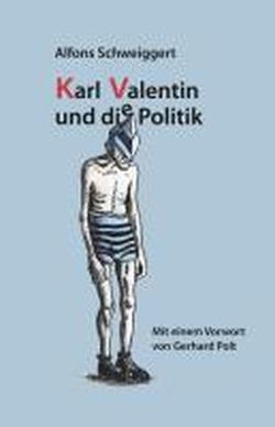 Foto Karl Valentin und die Politik
