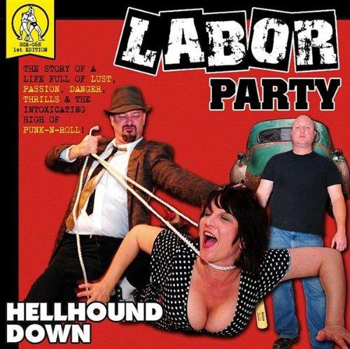 Foto Labor Party: Hellhound Down CD
