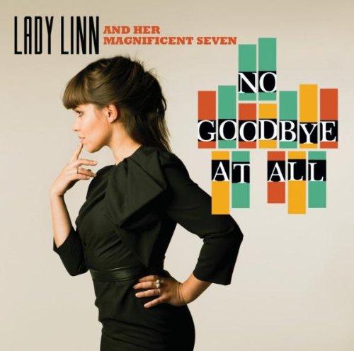 Foto Lady Linn & Her Magnifice: No Goodbye At All CD