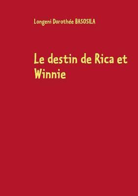 Foto Le destin de Rica et Winnie