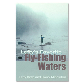 Foto Lefty’s Favorite Fly-Fishing Waters