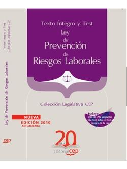 Foto Ley de Prevención de Riesgos Laborales. Texto Íntegro y Test. Colección Legislativa CEP
