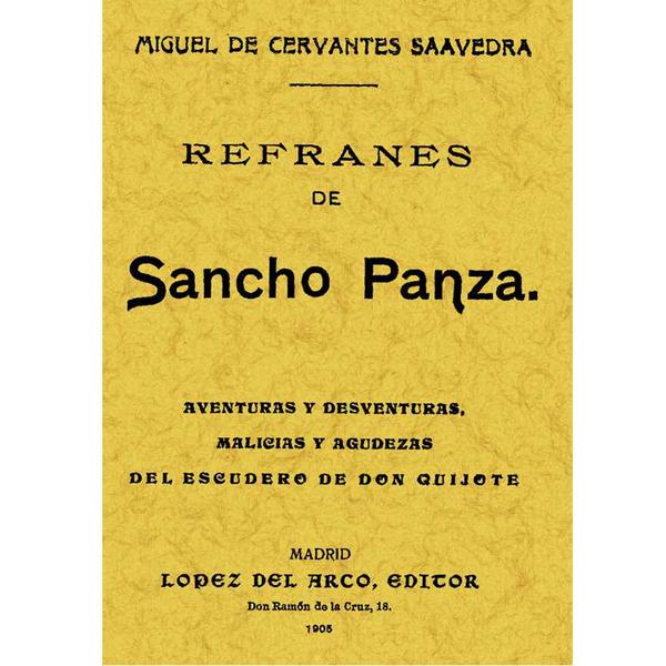 Foto Los refranes de Sancho Panza