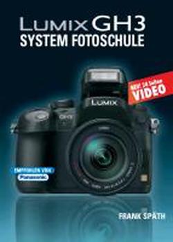 Foto Lumix GH3 System Fotoschule
