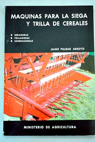 Foto Máquinas para la siega y trilla de cereales : segadoras, trilladoras, cosechadoras