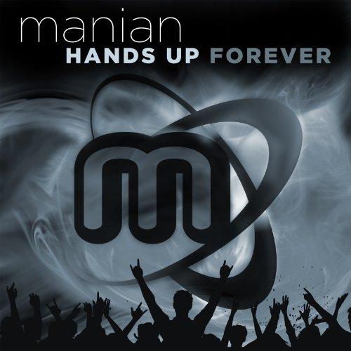 Foto Manian: Hands Up Forever CD
