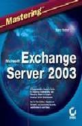Foto Mastering microsoft exchange server 2003 (en papel)