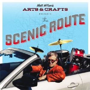 Foto Matts Arts and Crafts Wilson: The Scenic Route CD