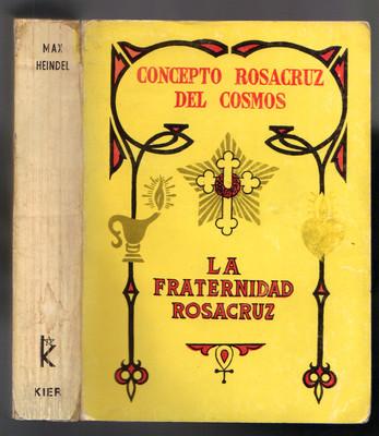Foto Max Heindel: Concepto Rosacruz Del Cosmos. Ciencia Oculta Cristiana. Ed. Kier.