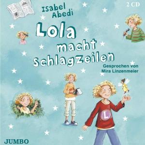 Foto Mira Linzenmeier: Lola Macht Schlagzeilen CD