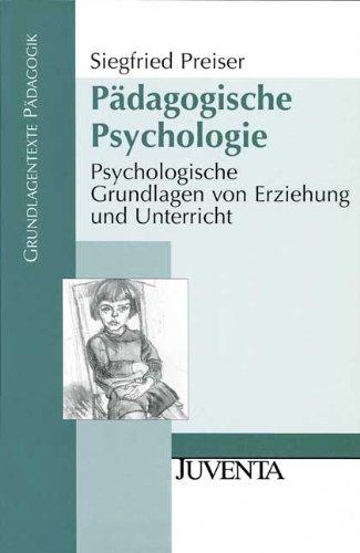 Foto Pädagogische Psychologie: Psychologische Grundlagen von Erziehung und Unterricht