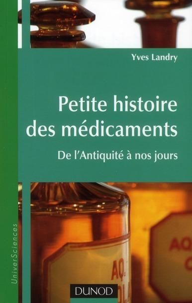 Foto Petite histoire des médicaments