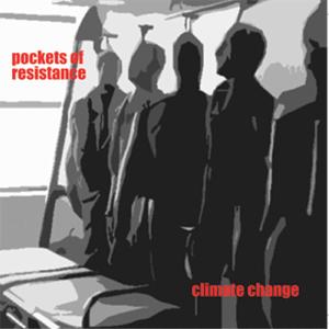 Foto Pockets Of Resistance: Climate Change CD