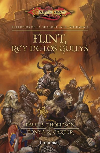 Foto Preludios De La Dragonlance # 5: Flint, Rey De Los Gullys