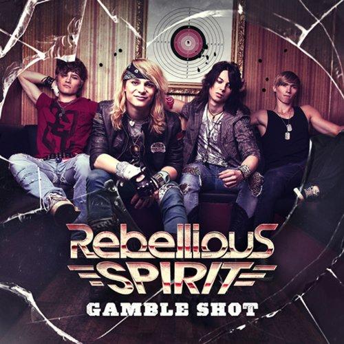 Foto Rebellious Spirit: Gamble Shot CD