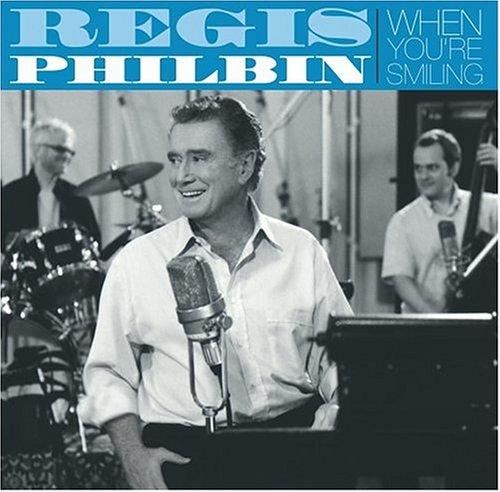 Foto Regis Philbin: When You're Smiling CD