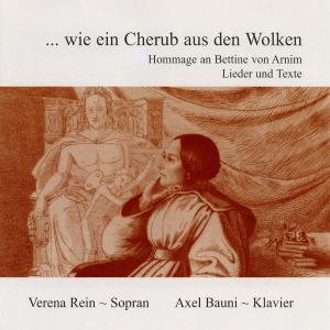 Foto Rein/Bauni: Wie Ein Cherub Aus Den Wolken-Hommage An Bettine V CD