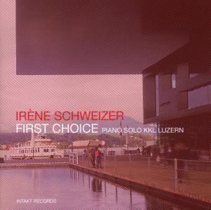 Foto Schweizer, Irène: First Choice-Piano Solo KKL Luzern CD