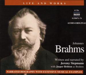 Foto Siepmann, Jeremy/Britton, Jasper: Life & Works-Joh.Brahms CD